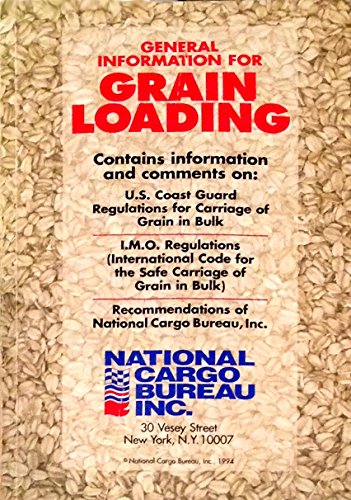 Imagen de archivo de General information for grain loading a la venta por HPB-Red