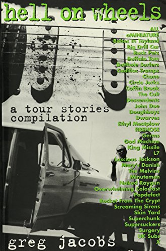 Imagen de archivo de Hell on Wheels: Tour Stories Compilation a la venta por WorldofBooks