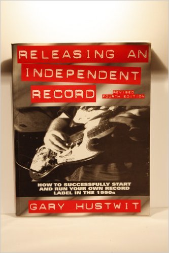 9780962701351: Releasing an Independent Record: How to Successfully Start and Run Your Own Record Label in the 1990s