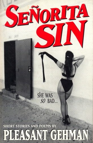 Imagen de archivo de Senorita Sin: She Was So Bad a la venta por Il Leviatano