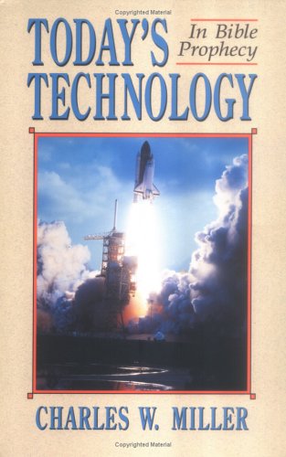 9780962703201: Title: Todays technology in Bible prophecy