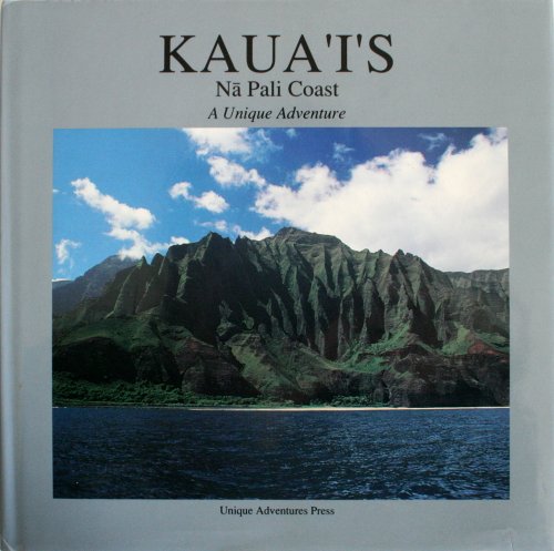 Kauais Na Pali Coast: A Unique Adventure