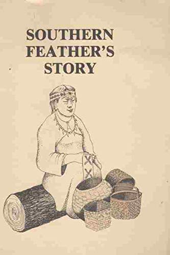 9780962705311: Southern Feather's Story