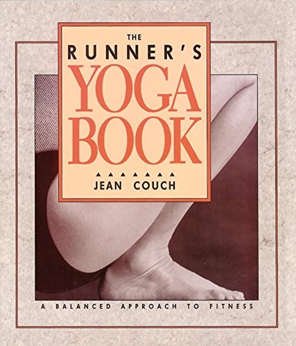 Beispielbild fr The Runner's Yoga Book: A Balanced Approach to Fitness zum Verkauf von Wonder Book