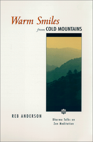 Stock image for Warm Smiles from Cold Mountains: Dharma Talks on Zen Meditation for sale by beat book shop