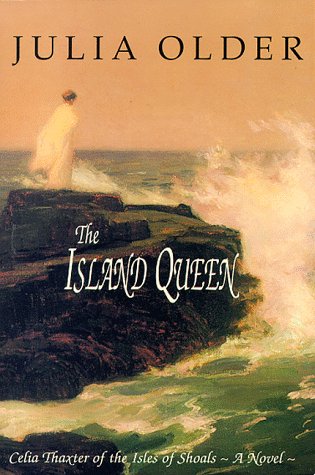 Beispielbild fr The Island Queen: Celia Thaxter of the Isles of Shoals zum Verkauf von SecondSale