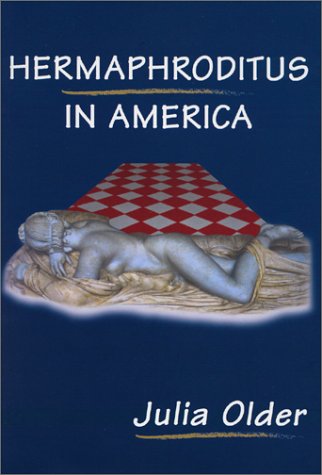 Beispielbild fr Hermaphroditus in America zum Verkauf von Ezekial Books, LLC