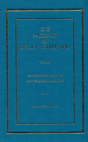 Stock image for The Ancestry of Dr. J.P. Guilford Volume I Seventeenth-Century New England Colonials for sale by Harry Alter