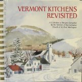 Beispielbild fr Vermont Kitchens Revisited zum Verkauf von Wonder Book