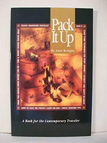 9780962726309: Pack It Up: A Book for the Contemporary Traveler [Lingua Inglese]