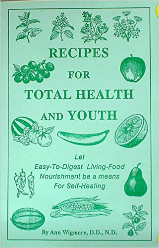 9780962728402: Recipes for Total Health and Youth