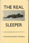 Imagen de archivo de The Real Sleeper: A Love Story a la venta por More Than Words