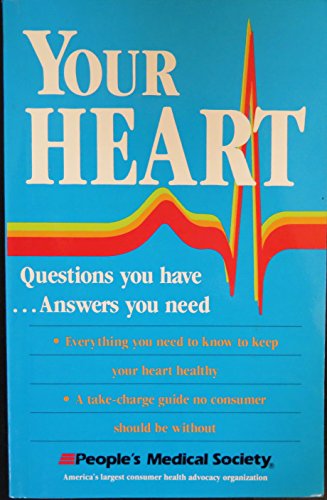 Imagen de archivo de Your Heart: Questions You Have.Answers You Need a la venta por Wonder Book