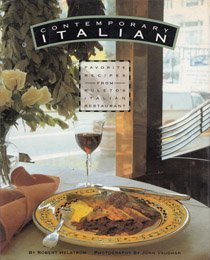 Stock image for Contemporary Italian : Favorite Recipes from Kuleto's Italian Restaurant for sale by Better World Books