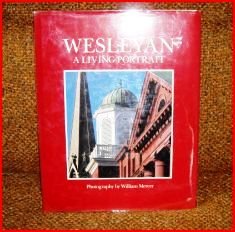 Stock image for Wesleyan: A Living Portrait for sale by NightsendBooks