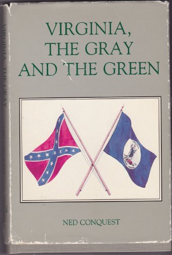 Stock image for Virginia, the Gray and the Green for sale by Wonder Book