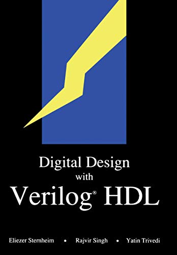 Beispielbild fr Digital Design with Verilog HDL (Design Automation Series): (Formerly titled ?Hardware Modeling with Verilog HDL?) zum Verkauf von medimops