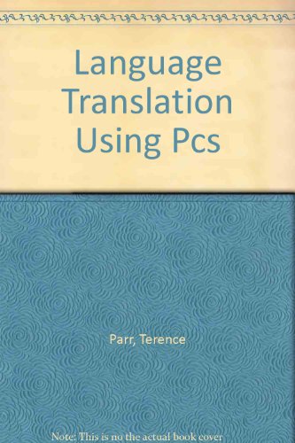 9780962748851: Language Translation Using Pcs