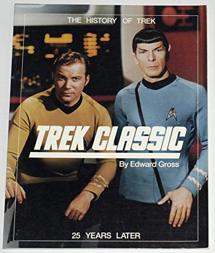 Beispielbild fr Trek Classic: 25 Years Later (The History of Trek, Vol. 1) zum Verkauf von Wonder Book