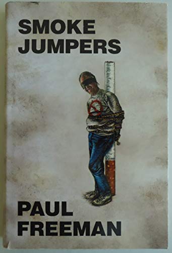 Imagen de archivo de Smoke Jumpers a la venta por Books from Patty