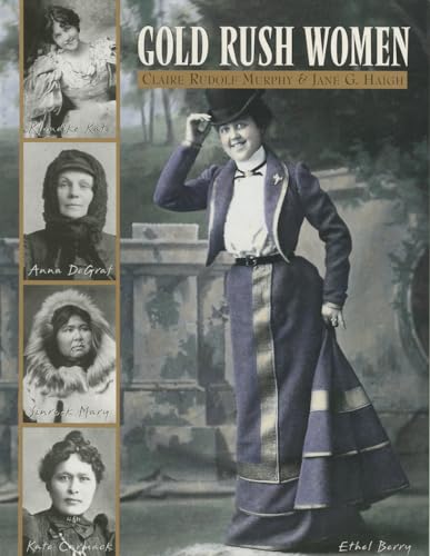 Beispielbild fr Gold Rush Women zum Verkauf von SecondSale