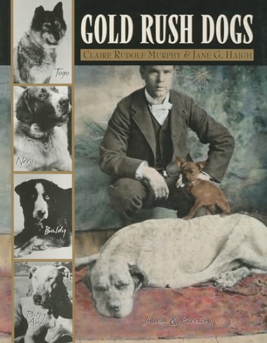 Stock image for Gold Rush Dogs for sale by ThriftBooks-Atlanta