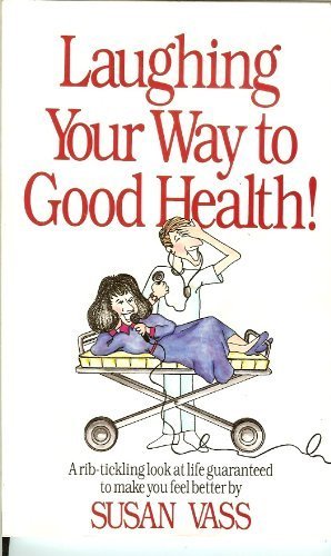 Laughing Your Way to Good Health!