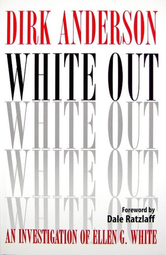 Imagen de archivo de White Out: An Investigation of Ellen G. White a la venta por Bingo Used Books