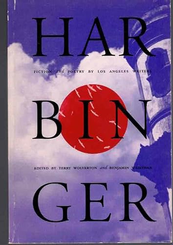 Beispielbild fr Harbinger : Poetry and Fiction by Los Angeles Writers zum Verkauf von Vashon Island Books