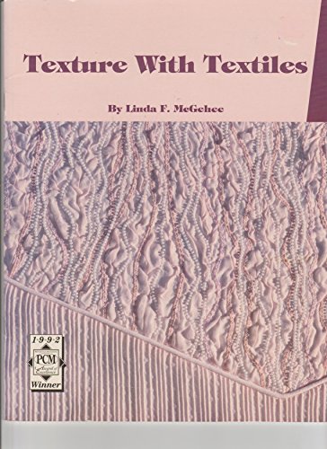 Beispielbild fr Texture With Textiles zum Verkauf von Wonder Book
