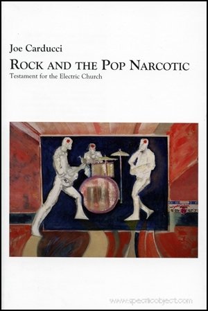 Stock image for Rock and the Pop Narcotic: Testament for the Electric Church for sale by HPB-Red