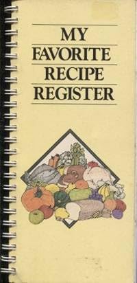 Beispielbild fr My Favorite Recipe Register zum Verkauf von Better World Books