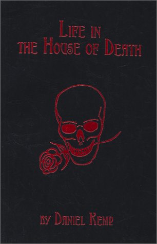 Beispielbild fr Life in the House of Death zum Verkauf von WorldofBooks