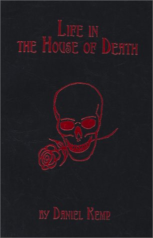 Stock image for Life in the House of Death for sale by WorldofBooks