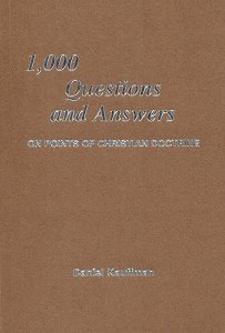 Beispielbild fr 1000 Questions and Answers on Points of Christian Doctrine zum Verkauf von ThriftBooks-Dallas