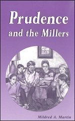 9780962764387: Prudence and the Millers (Miller Family Series)