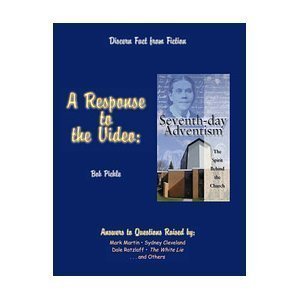Stock image for A Response to the Video : Answers to Questions Raised by Mark Martin, Sydney Cleveland, Dale Ratzlaff, the White Lie, and Others: Seventh-Day Adventism, the Spirit Behind the Church for sale by Better World Books