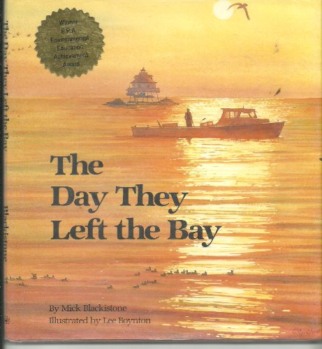 Stock image for Day They Left the Bay for sale by Keller Books