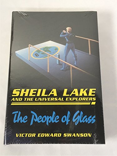 Sheila Lake and the Universal Explorers