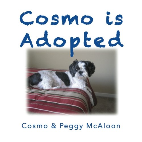 Stock image for Cosmo Is Adopted for sale by Revaluation Books