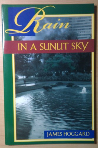 Beispielbild fr Rain in a sunlit sky: Prose poems zum Verkauf von BookHolders