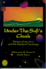 9780962785467: Under the Sufi's Cloak: Stories of Abu Said and His Mystical Teaching