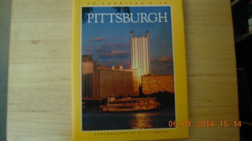 9780962785719: An American city Pittsburgh