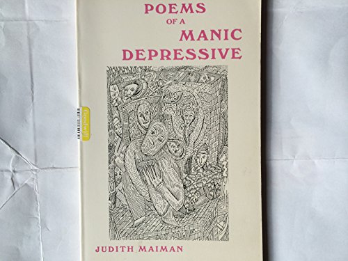 Stock image for Poems of a Manic Depressive for sale by Book House in Dinkytown, IOBA