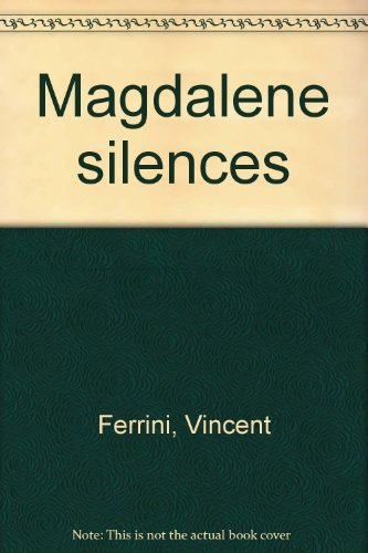 Beispielbild fr Magdalene Silences zum Verkauf von Ridge Road Sight And Sound