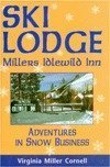 Stock image for Ski Lodge Millers Idlewild Inn for sale by beat book shop