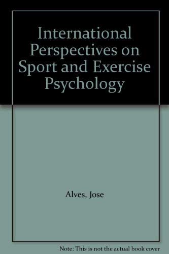 Imagen de archivo de International Perspectives on Sport and Exercise Psychology a la venta por Better World Books