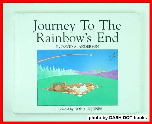 9780962798108: Journey to the Rainbow's End