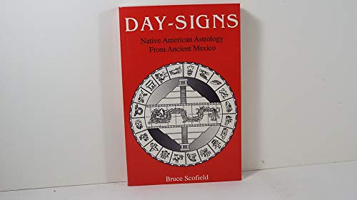 Beispielbild fr Day-Signs: Native American Astrology From Ancient Mexico zum Verkauf von Magers and Quinn Booksellers