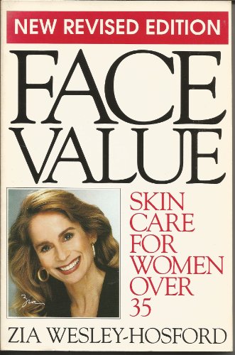 Stock image for Face Value Skin Care for Women over Thirty Five for sale by SecondSale